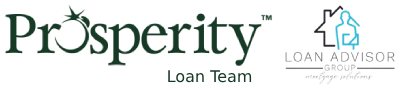 Propserity Loan Team Powered by Loan Advisor Group