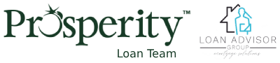 Propserity Loan Team Powered by Loan Advisor Group
