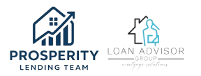 Propserity Loan Team Powered by Loan Advisor Group